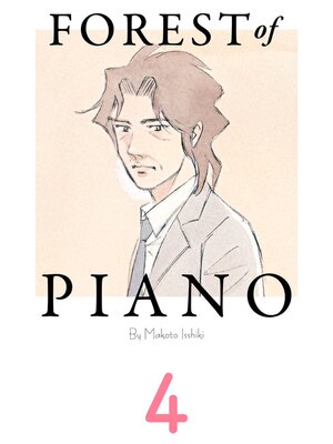 cover image of Forest of Piano, Volume 4